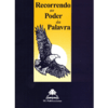 Recorrendo ao Poder da Palavra