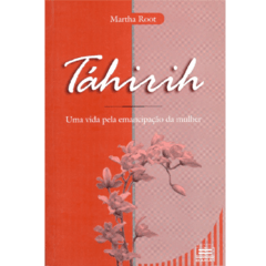 Táhirih - uma vida pela emancipação da mulher