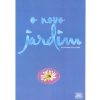 O Novo Jardim