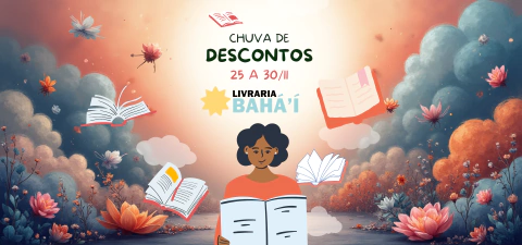 Imagem do banner rotativo Editora Bahá'í do Brasil - Livraria Bahá'í
