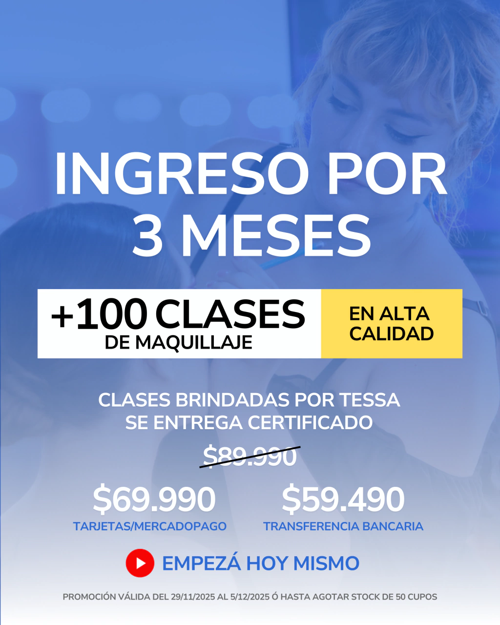 PACK 100 CLASES DE MAQUILLAJE - SUSCRIPCIÓN POR 3 MESES