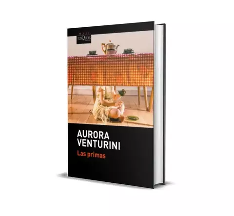 Las Primas - de Aurora Venturini ( Tapa Dura )