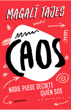 Caos - Nadie Puede Decirte Quién Sos