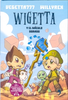 Wigetta y El Báculo Dorado
