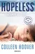 Pack 2 Libros Colleen Hoover: A pesar de ti + Hopeless ( bolsillo ) + Tote Bag Diseño Romance en internet
