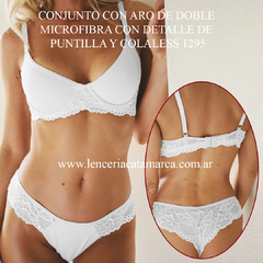 ANDRESSA CONJUNTO CON ARO DE DOBLE MICROFIBRA Y CON DETALLE DE PUNTILLA Y COLALESS BLANCO A 1295B