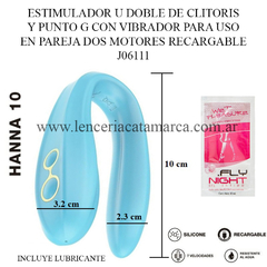ST DOBLE ESTIMULADOR U CON VIBRADOR RECARGABLE 2 MOTOR HANNA 10 J06111-01