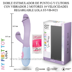 ST DOBLE ESTIMULADOR DE PUNTO G Y CLITORIS CON VIBRADOR 2 MOTORES 10 VELOCIDADES REGARGABLE LOLA ST-VB-0021