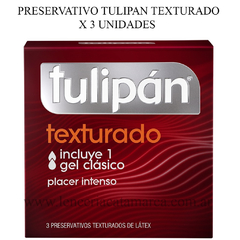 TULIPAN PRESERVATIVO TEXTURADO X 3 UN 332