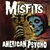 Misfits - American Psycho (Import)