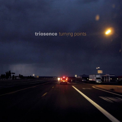 Triosence - Turning Points (Import)