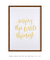 Quadro Decorativo Frase Enjoy The Little Things Amarelo - loja online