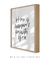 Quadro Decorativo Frase Home Is Wherever I´m With You