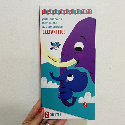 DESPLIEGA EL CUENTO: Elefantito