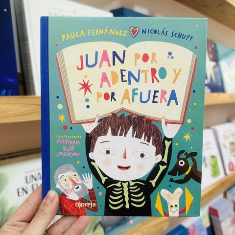 JUAN POR ADENTRO Y POR AFUERA