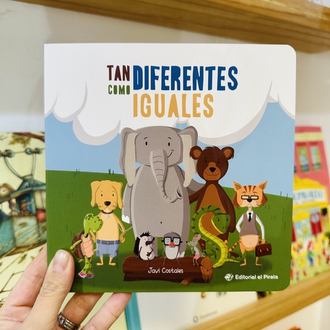 TAN DIFERENTES COMO IGUALES