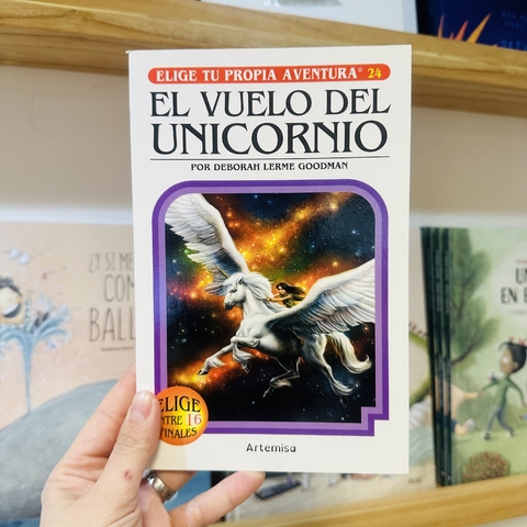 ELIGE TU PROPIA AVENTURA 24 - EL VUELO DEL UNICORNIO