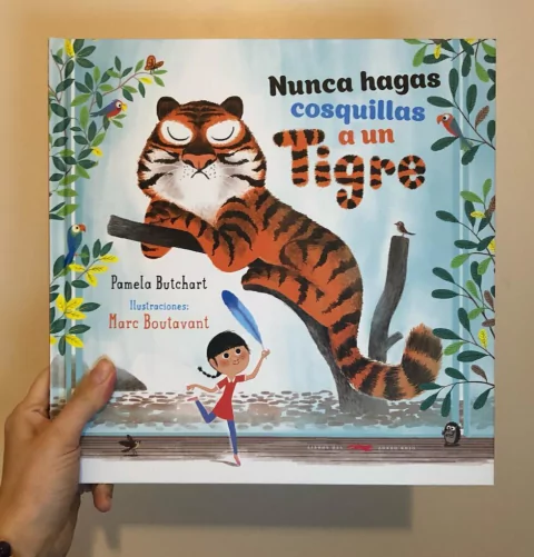 NUNCA HAGAS COSQUILLAS A UN TIGRE