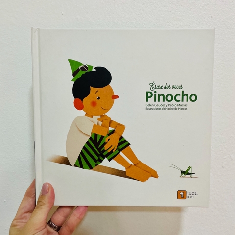 ÉRASE DOS VECES, PINOCHO