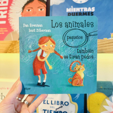 LOS ANIMALES (PEQUEÑOS) TAMBIÉN SE TIRAN PEDOS