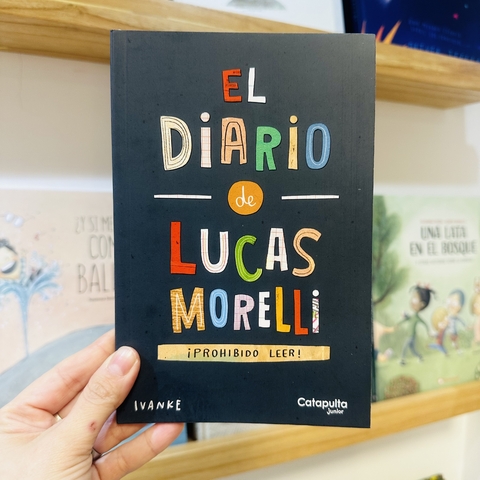 EL DIARIO DE LUCAS MORELLI