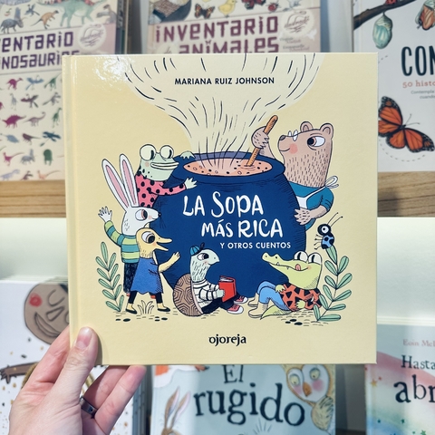 LA SOPA MAS RICA y OTROS CUENTOS