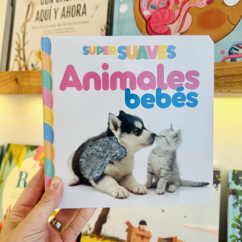 SUPER SUAVES - ANIMALES BEBES