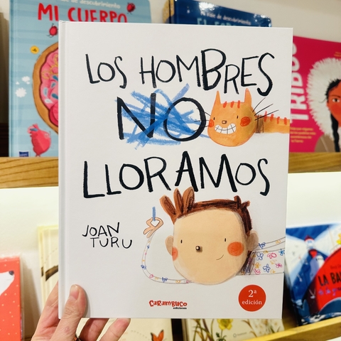 LOS HOMBRES LLORAMOS - comprar online