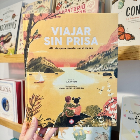 VIAJAR SIN PRISA