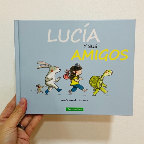 LUCÍA Y SUS AMIGOS