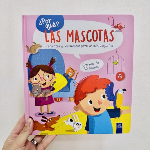 ¿POR QUE? LAS MASCOTAS