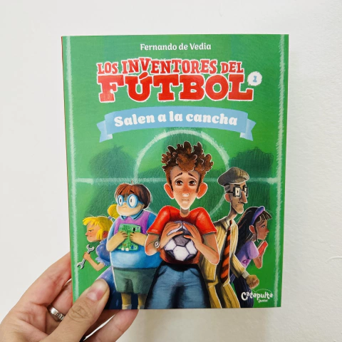 LOS INVENTORES DEL FÚTBOL: SALEN A LA CANCHA - 1