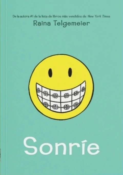 SONRÍE - RAINA TELGEMEIER