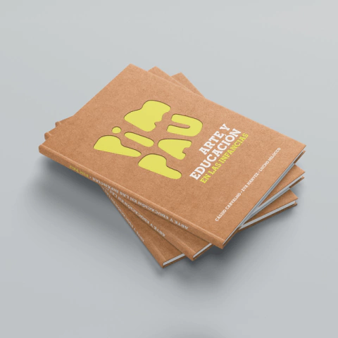 PIM PAU ARTE Y EDUCACIÓN EN LAS INFANCIAS