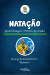 Natação: aprendizagem motora aplicada