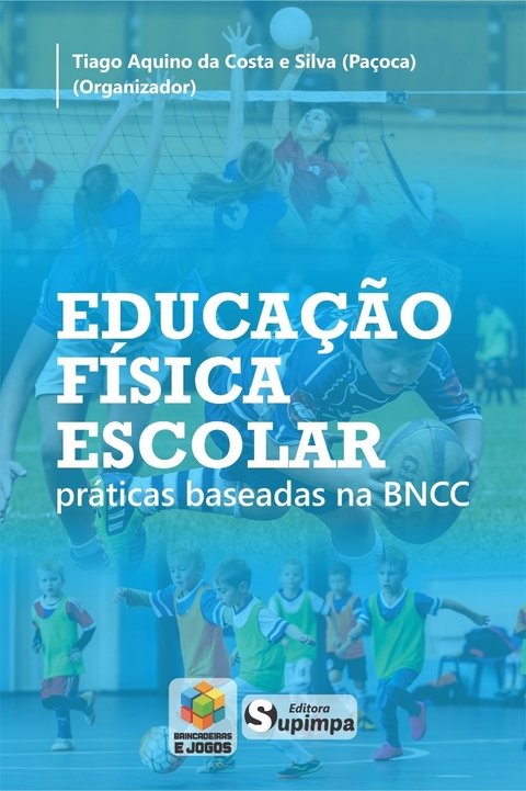 Educação Física Escolar: práticas baseadas na BNCC