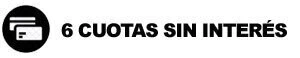 Hasta 6 cuotas sin interés