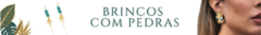 Banner da categoria Brincos com pedras
