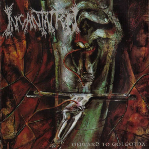 INCANTATION - ONWARD TO GOLGOTHA (IMP/ARG)
