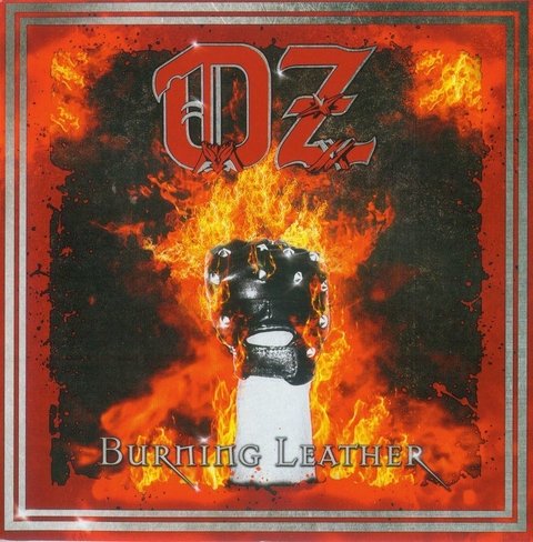 OZ - BURNING LEATHER (DIGIPAK)