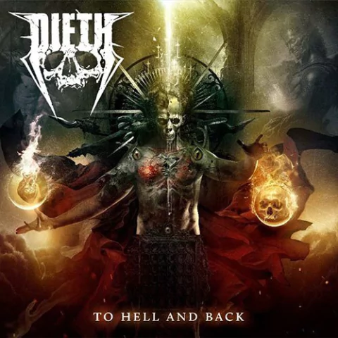 DIETH - TO HELL AND BACK