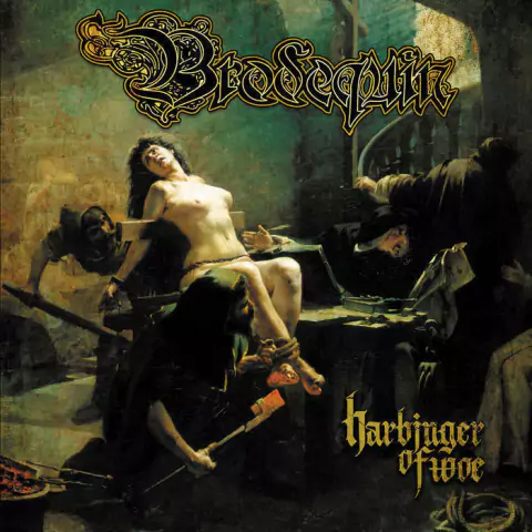 BRODEQUIN - HARBINGER OF WOE (SLIPCASE)