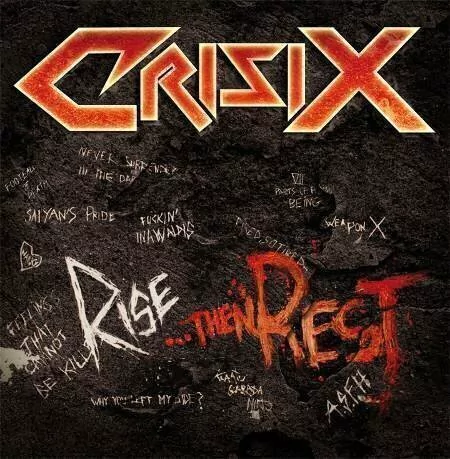 CRISIX - RISE... THEN REST
