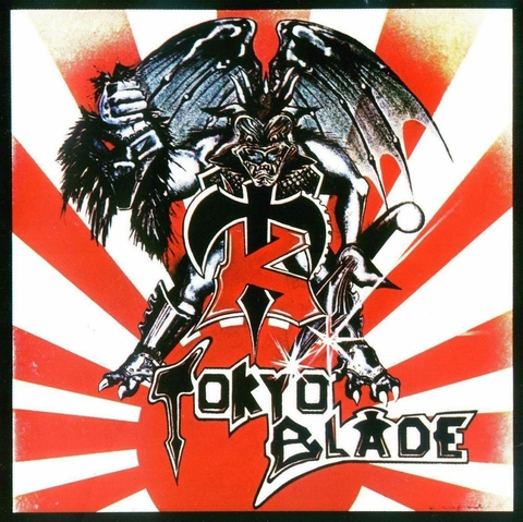 TOKYO BLADE - TOKYO BLADE