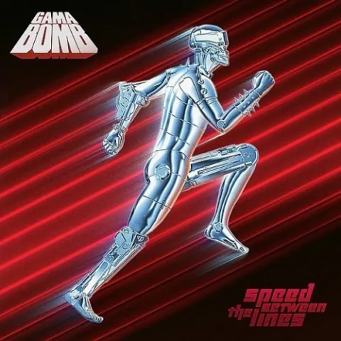 GAMA BOMB - SPEED BETWEEN THE LINES
