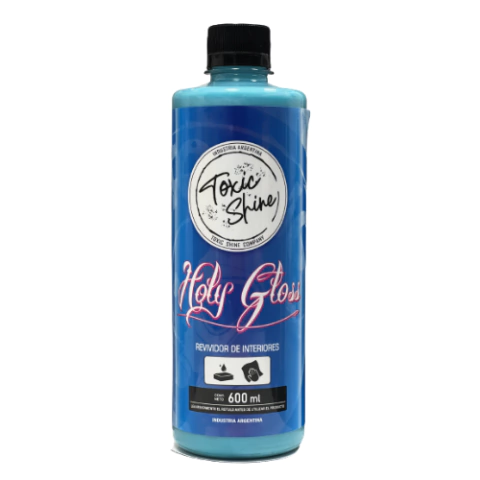 Toxic Shine - Interior - Holy Gloss 600ml - comprar online