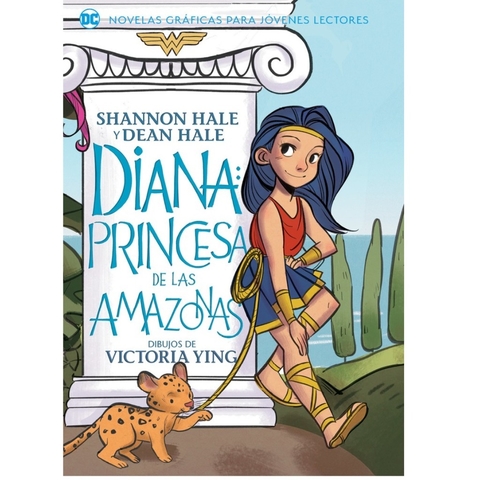 Diana: Princesa De Las Amazonas - DC Jóvenes Lectores