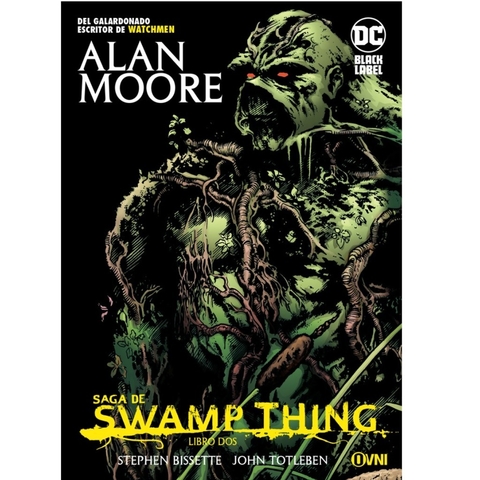 Saga De Swamp Thing Libro Dos - DC Black Label
