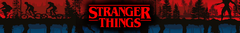 Banner da categoria STRANGER THINGS