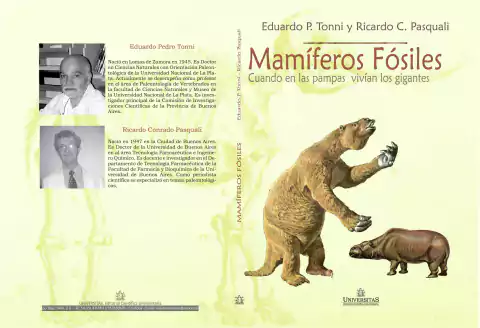 Mamíferos fósiles de la región pampeana. Cuando en las Pampas vivían los gigantes. Tonni - Pasquali